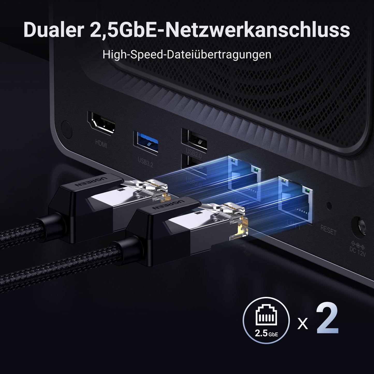 UGREEN 4-Bay NAS -Speichergerät verfügt über zwei Ultra-Schnelle 2,5 GbE -Netzwerke-Ports. Genießen Sie blitzschnelle Dateiübertragungen ohne Wartezeiten.